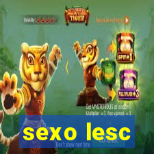 sexo lesc